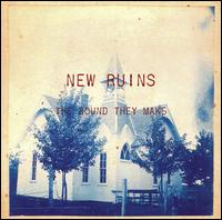 New Ruins - The Sound They Make lyrics
