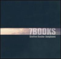 Steffen Basho-Junghans - 7 Books [live] lyrics