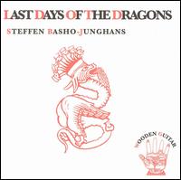 Steffen Basho-Junghans - Last Days of the Dragons lyrics