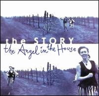 The Story - The Angel in the House lyrics