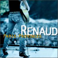 Renaud - Paris Provinces Aller Retour [live] lyrics