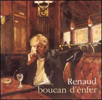 Renaud - Boucan d'Enfer lyrics