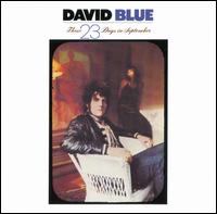 David Blue - These 23 Days in September lyrics