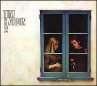 Tim Hardin - Tim Hardin 2 lyrics