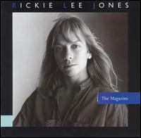 Rickie Lee Jones - The Magazine lyrics