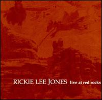Rickie Lee Jones - Live at Red Rocks lyrics