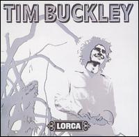 Tim Buckley - Lorca lyrics