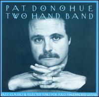 Pat Donohue - Two Hand Band lyrics