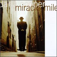 Dana Cooper - Miracle Mile lyrics