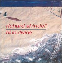 Richard Shindell - Blue Divide lyrics