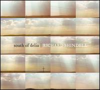 Richard Shindell - South of Delia lyrics