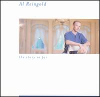 Al Reingold - Story So Far lyrics