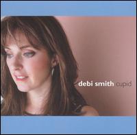 Debi Smith - Cupid lyrics