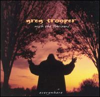 Greg Trooper - Everywhere lyrics