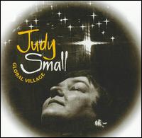 Judy Small - Global Village lyrics