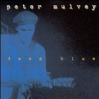 Peter Mulvey - Deep Blue lyrics