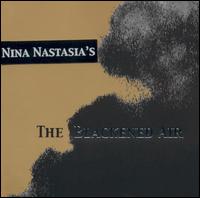 Nina Nastasia - The Blackened Air lyrics