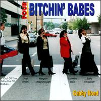 Four Bitchin' Babes - Gabby Road [live] lyrics