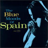 Spain - The Blue Moods of Spain lyrics