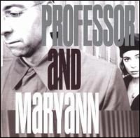 Professor and Maryann - Professor and Maryann lyrics