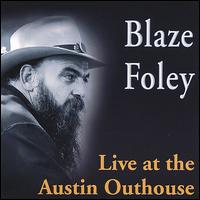 Blaze Foley - Live at the Austin Outhouse lyrics