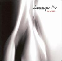 Donimique Lise - 20 Years lyrics
