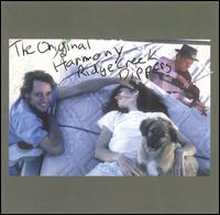 The Original Harmony Ridge Creekdippers - The Original Harmony Ridge Creek Dippers lyrics