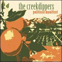 The Original Harmony Ridge Creekdippers - Political Manifest lyrics