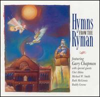 Gary Chapman - Hymns from the Ryman lyrics