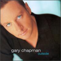 Gary Chapman - Outside lyrics