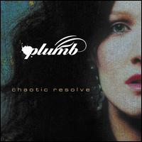 Plumb - Chaotic Resolve lyrics