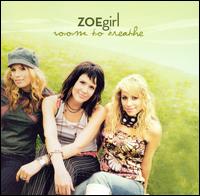 ZOEgirl - Room to Breathe lyrics