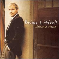 Brian Littrell - Welcome Home lyrics