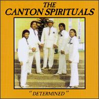 The Canton Spirituals - Determined lyrics