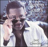 Bobby Jones - Churchin' lyrics
