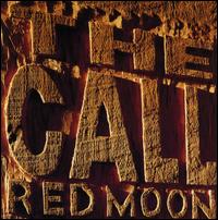 The Call - Red Moon lyrics