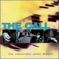 The Call - Heaven & Back lyrics