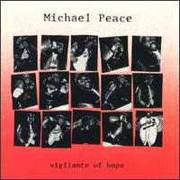 Michael Peace - Vigilante of Hope lyrics