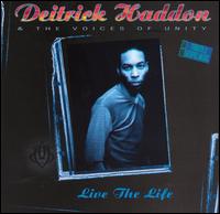 Deitrick Haddon - Live the Life lyrics