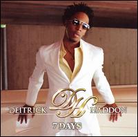 Deitrick Haddon - 7 Days lyrics