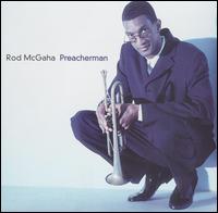 Rod McGaha - Preacherman lyrics