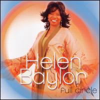 Helen Baylor - Full Circle lyrics