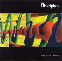 The Disciples - Resonations lyrics