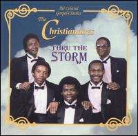 The Christianaires - Thru the Storm lyrics