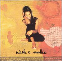 Nicole C. Mullen - Nicole C. Mullen lyrics
