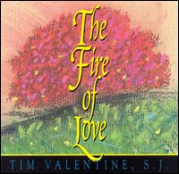 Tim Valentine - Fire of Love lyrics