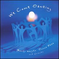 Marty Haugen - We Come Dancing lyrics