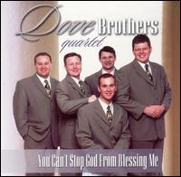 Dove Brothers - You Can't Stop God from Blessing Me lyrics