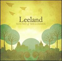 Leeland - Sound of Melodies lyrics