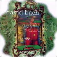 David Bach - Window on the West lyrics